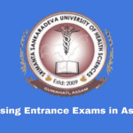 Assam BSc Nursing Entrance Exam - Eligibility, How to Apply, Criteria, Syllabus and Everything