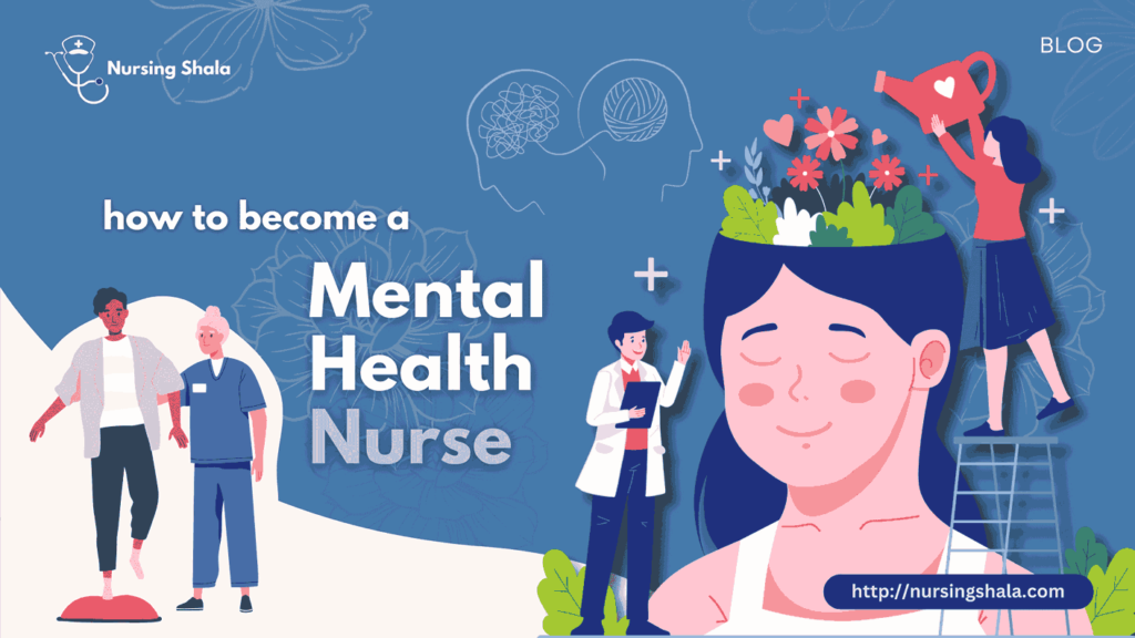 How to become a Mental Health Nurse in India