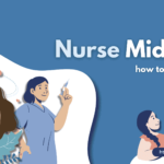 How to become a Nurse Midwife