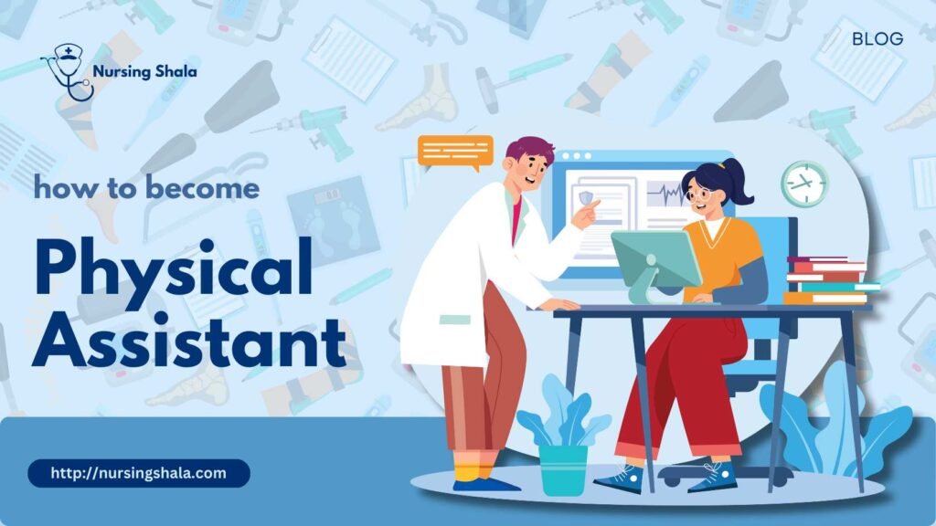 How to become a physician assistant