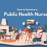 How to become a Public health nurse