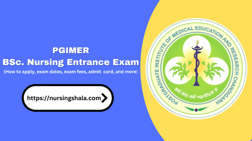 PGIMER BSc Nursing entrance exam