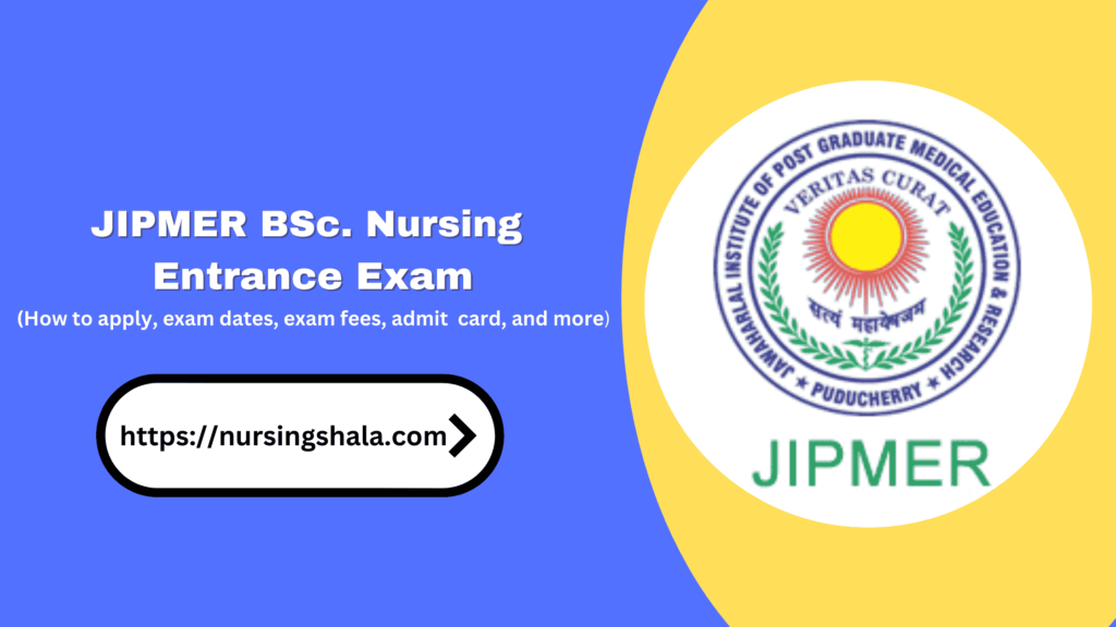 JIPMER Bsc nursing entrance exam