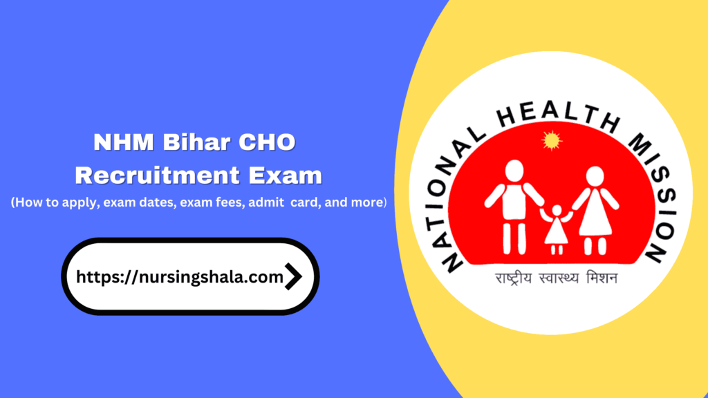 NHM Bihar CHO Exam