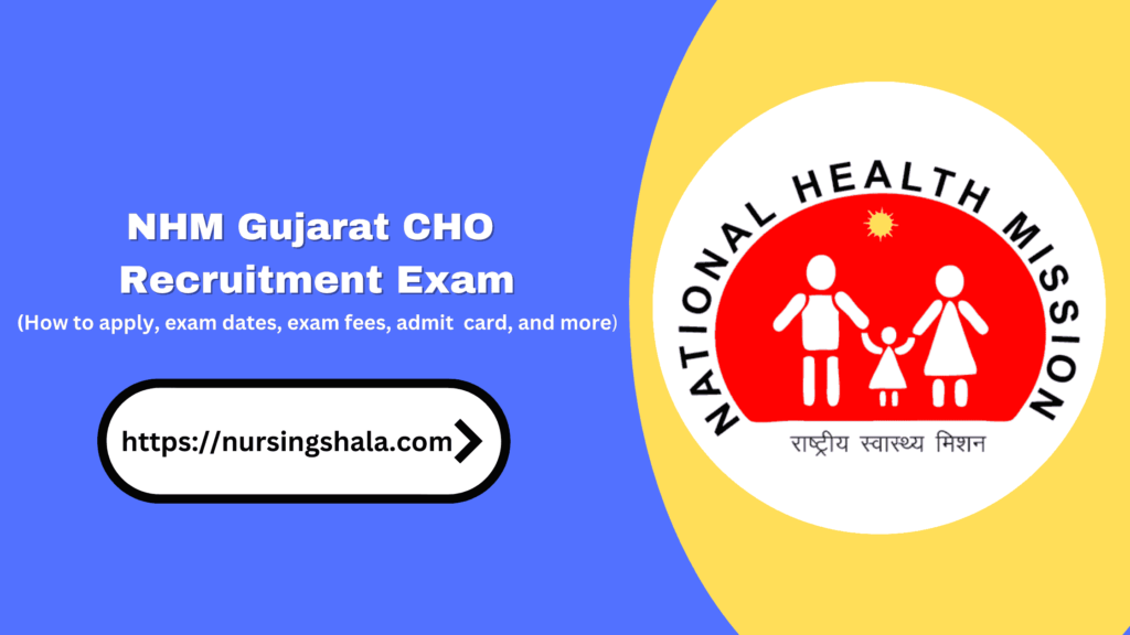 NHM Gujarat CHO Exam
