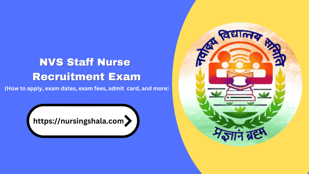 NVS Staff Nurse Exam