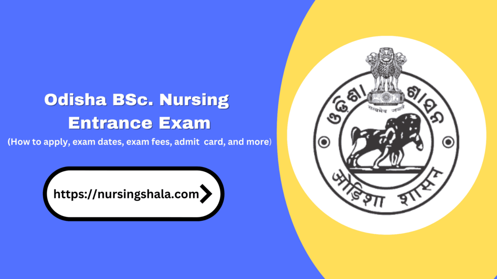 Odisha BSc Nursing entrance exam