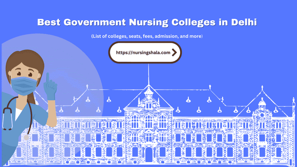 BSc nursing Government colleges in Delhi