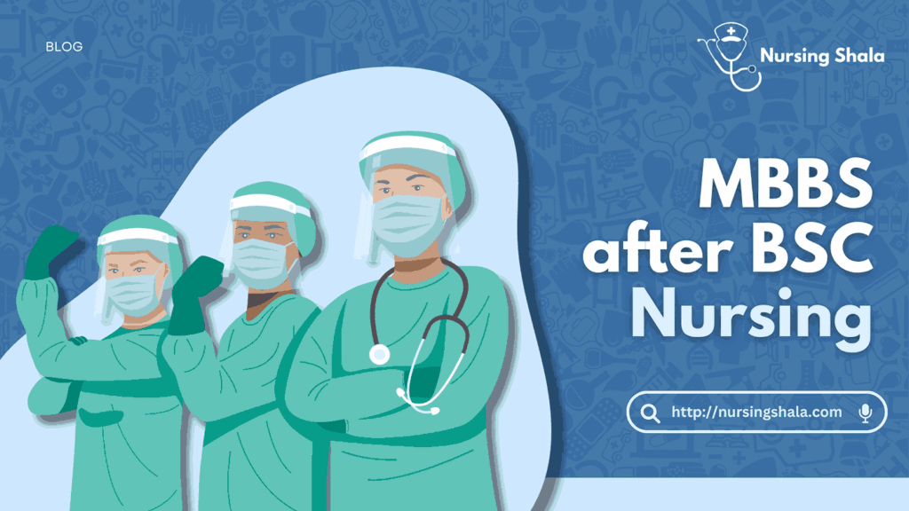 MBBS After BSc Nursing